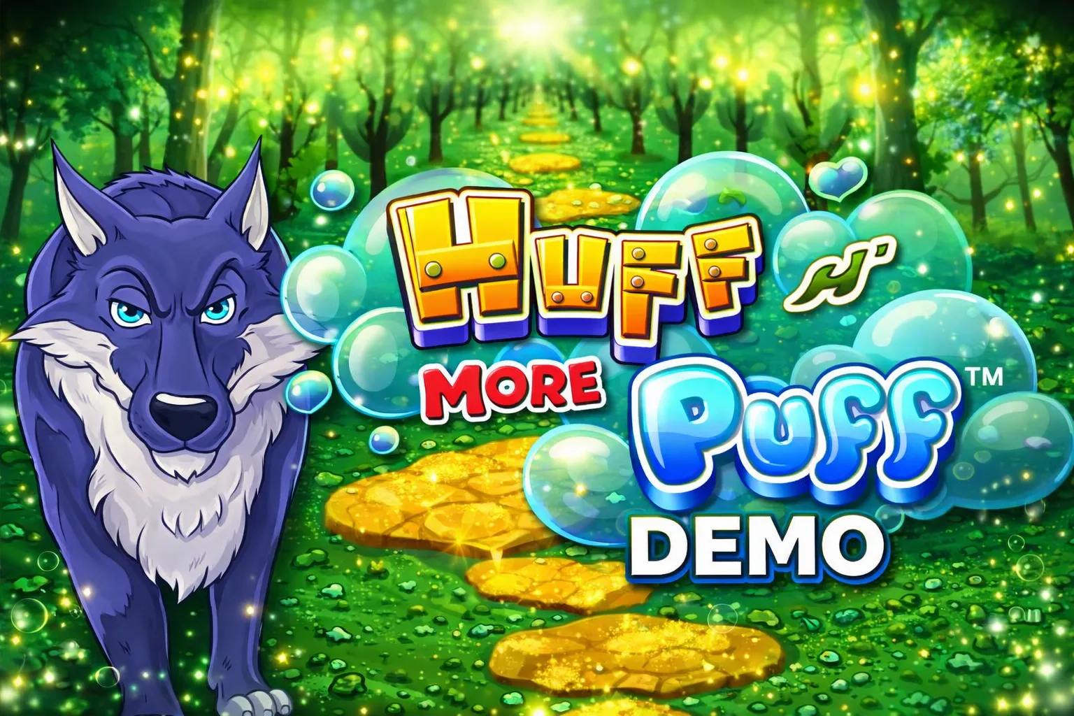 Huff N' More Puff Demo